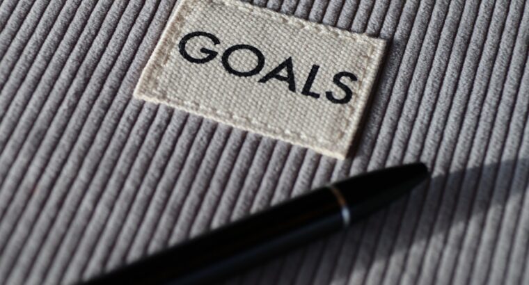 Goal Setting: How to Set Achievable Milestones for Continuous Progress